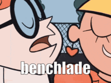 a couple of cartoon characters with the word benchlade written on the bottom