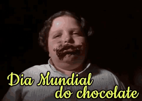 a person with chocolate on their face and the words dia mundial do chocolate