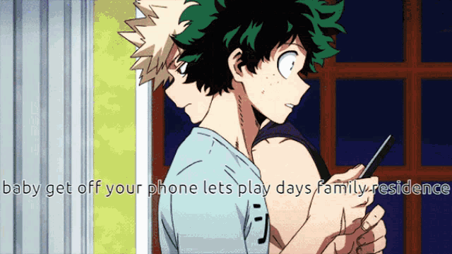 a couple of anime characters standing next to each other with the words baby get off your phone lets play days family residence