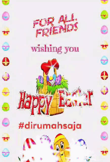 a happy easter greeting card with a basket of eggs and the words for all friends wishing you happy easter