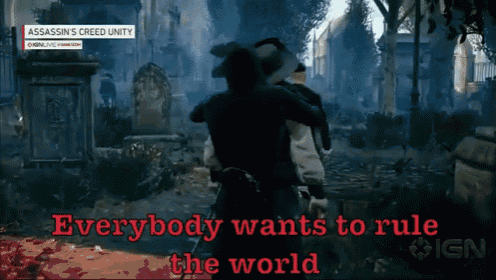 Unity GIF - Everybody Wants To Rule The World Assassins Creed Assassins Creed Unity GIFs