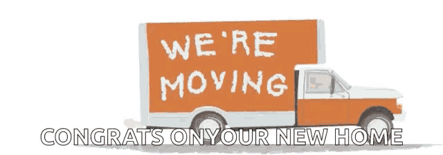a truck with a sign that says " we 're moving "