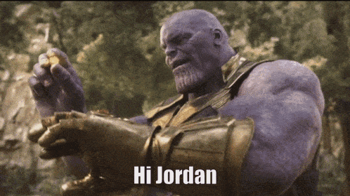 Hi Hi Jordan GIF - Hi Hi Jordan Thanos GIFs