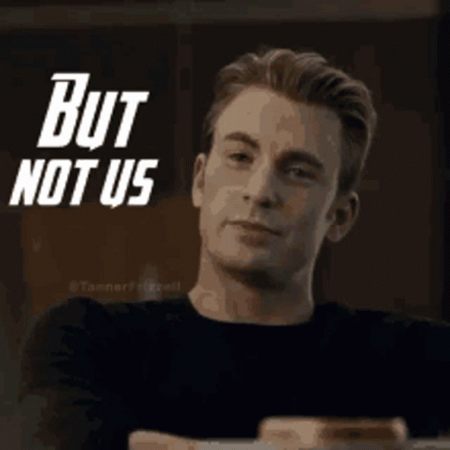 But Not Us Captain America GIF - But Not Us Captain America Chris Evans GIFs