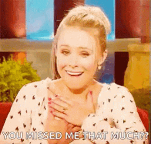 You Missed Me That Much Aww GIF - You Missed Me That Much Aww Kristen Bell GIFs