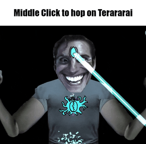 a picture of a man with the words middle click to hop on teraraai on it