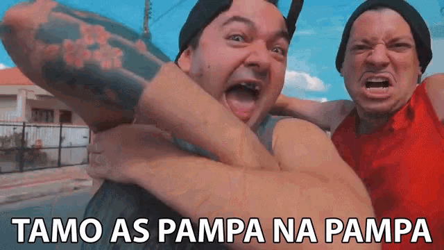 two men are standing next to each other with the words tamo as pampa na pampa on the bottom