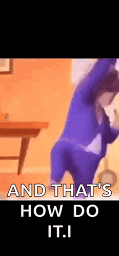 a man in a blue suit is dancing in a room with the words and that 's how do it . i .