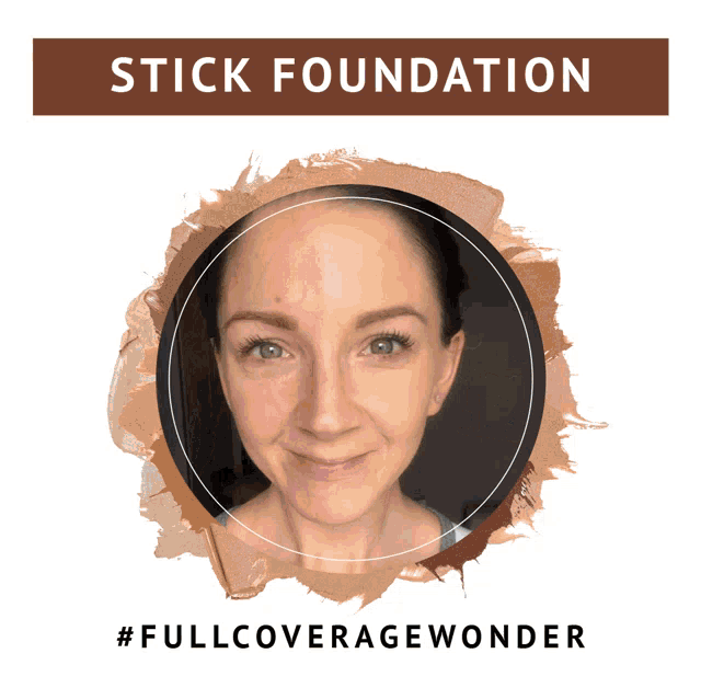 a picture of a woman 's face with the words stick foundation underneath it