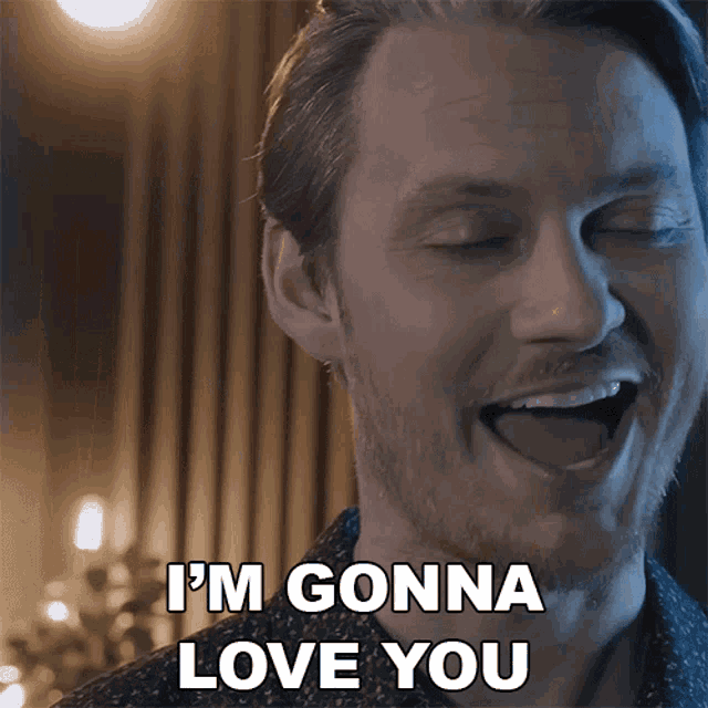 a man says i 'm gonna love you with his mouth open