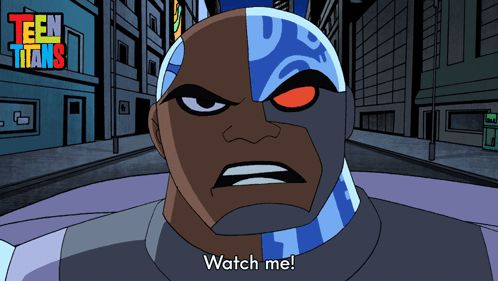 Watch Me Cyborg GIF - Watch Me Cyborg Teen Titans GIFs