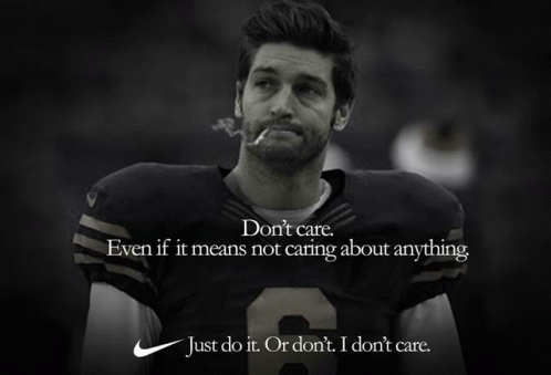 Jay Cutler Just Do It Or Dont I Dont Care GIF - Jay Cutler Just Do It Or Dont I Dont Care GIFs