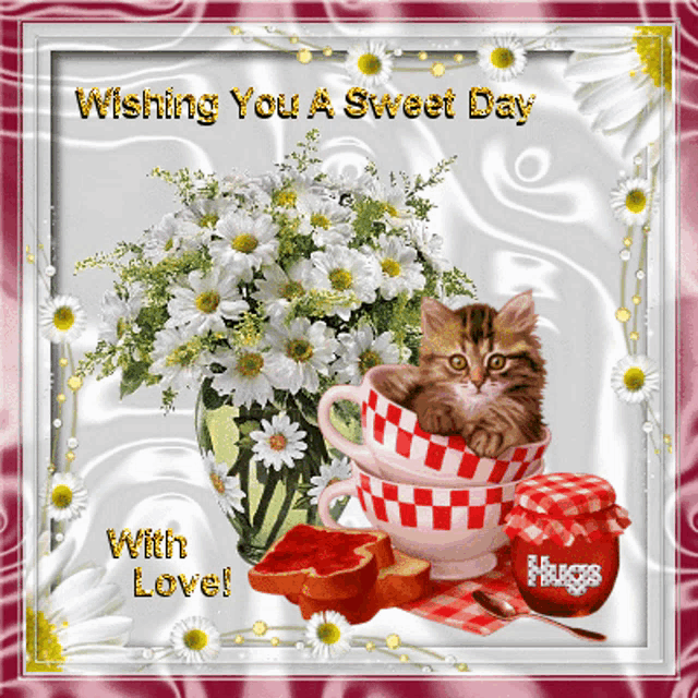 a greeting card wishing you a sweet day