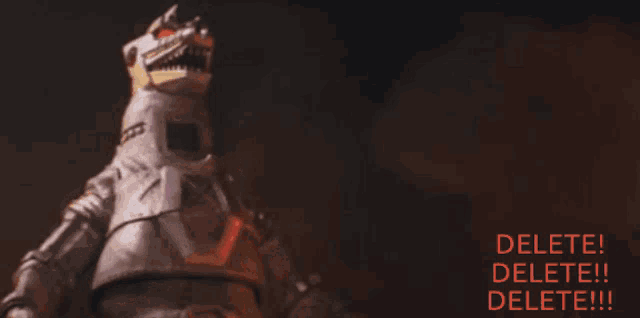 a picture of a robotic monster with the words delete delete delete written on the bottom