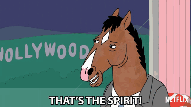 a cartoon horse says that 's the spirit in front of the hollywood sign