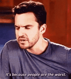 a man in a blue shirt is saying it 's because people are the worst