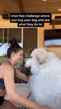 a woman is petting a large white dog with a caption that says tried that challenge