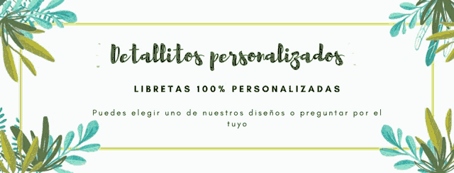 a banner that says detallitos personalizados libretas 100 % personalizadas on it