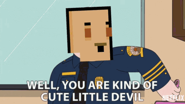 a cartoon of a police officer saying well you are kind of cute little devil on netflix