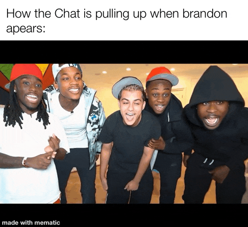 a group of young men are posing for a picture with the caption how the chat is pulling up when brandon apears