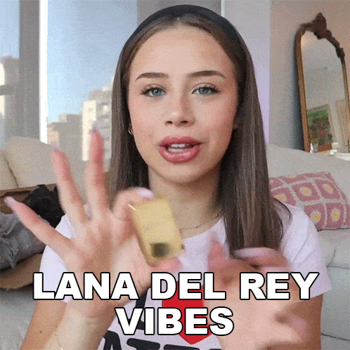 lana del rey vibes is written on a woman 's shirt
