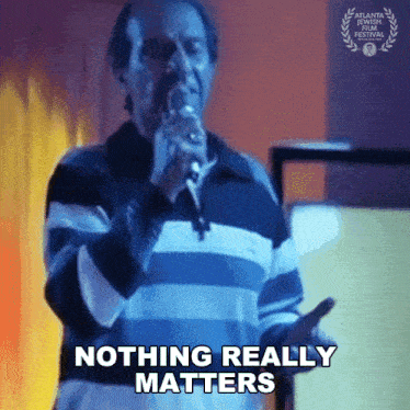 Nothing Really Matters Mier GIF - Nothing Really Matters Mier Sasson Gabay GIFs