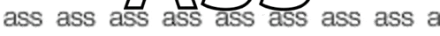 a black and white image with the words ass ass ass ass ass ass