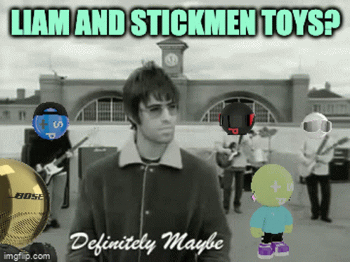 Liam Gallagher Stickmen Toys GIF - Liam Gallagher Stickmen Toys Liam And Stickmen GIFs