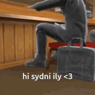 a man in a suit is sitting on a bench holding a briefcase with the words hi sydni ily < 3 above him