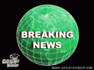 a green globe with breaking news written on it
