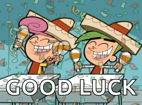 two cartoon characters are sitting at a table holding maracas with the words good luck written below them