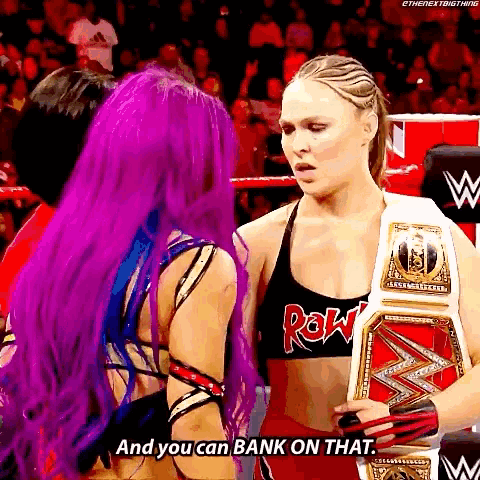 Sasha Banks Bank On That GIF - Sasha Banks Bank On That Ronda Rousey GIFs