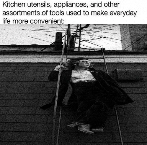 a black and white photo of a man on a ladder that says kitchen utensils appliances and other assortments of tools