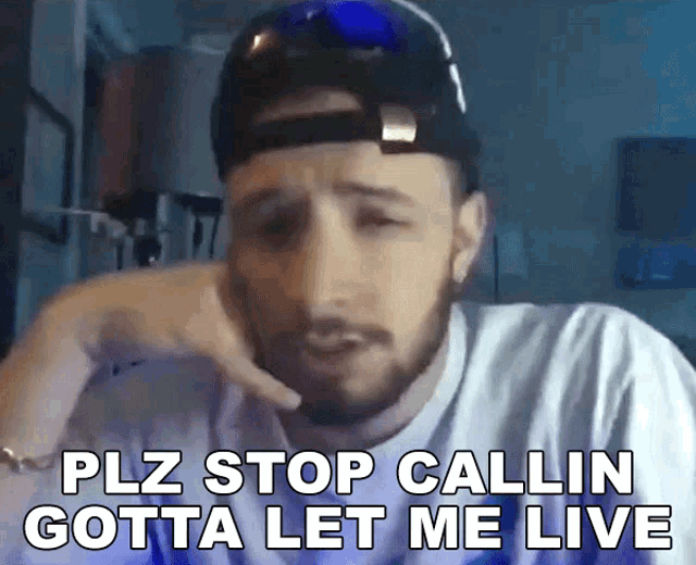 Plz Stop Callin Gotta Let Me Live Alec King GIF - Plz Stop Callin Gotta Let Me Live Alec King Fuck Wow Holy Shit Song GIFs