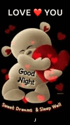 a teddy bear is hugging a heart with the words `` love you good night sweet dreams & sleep well '' .