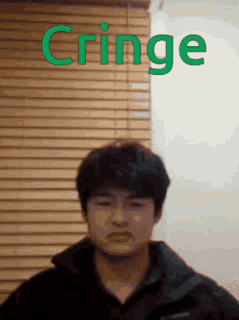 a picture of a man with the word cringe written above him