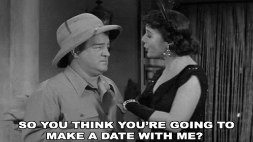So You Think Youre Going To Make A Date With Me Lou Costello GIF - So You Think Youre Going To Make A Date With Me Lou Costello Abbott And Costello Meet The Mummy GIFs