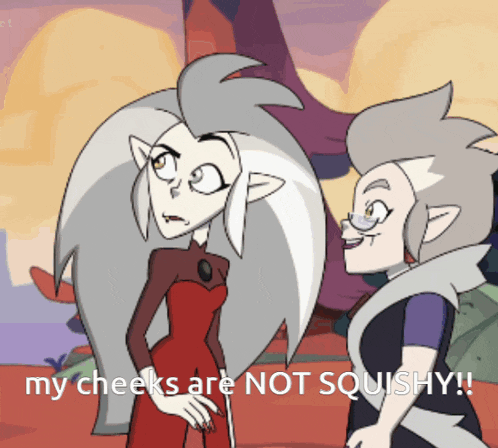 two cartoon characters standing next to each other with the words " my cheeks are not squishy " on the bottom