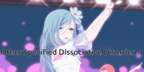 a picture of a girl with the words other specified dissociative disorder-1