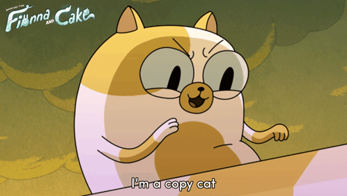 I'M A Copy Cat Cake GIF - I'M A Copy Cat Cake Adventure Time Fionna And Cake GIFs