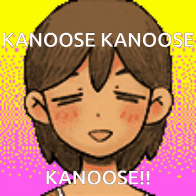 a pixel art of a girl with the words kanoose kanoose kanoose written above her