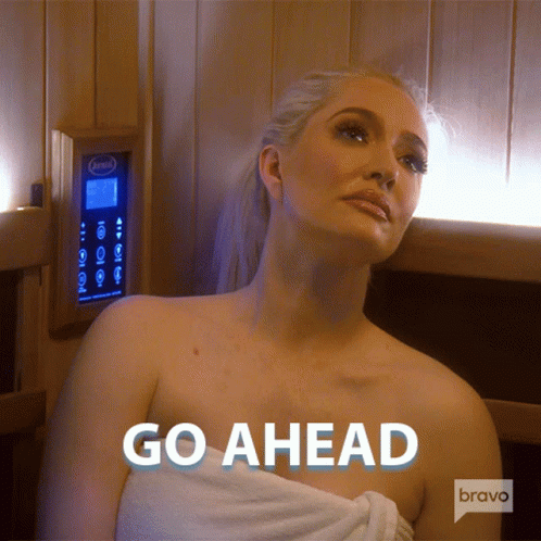 Go Ahead Real Housewives Of Beverly Hills GIF - Go Ahead Real Housewives Of Beverly Hills Continue GIFs