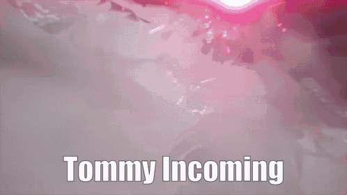 Tommy Incoming GIF - Tommy Incoming Tommy Incoming GIFs