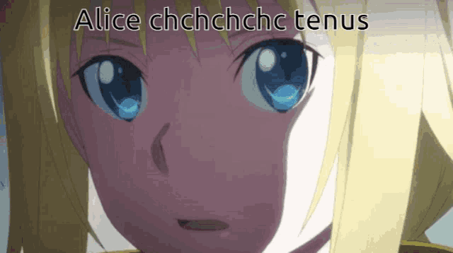 a close up of a girl 's face with the words alice chchchchc tenus above it
