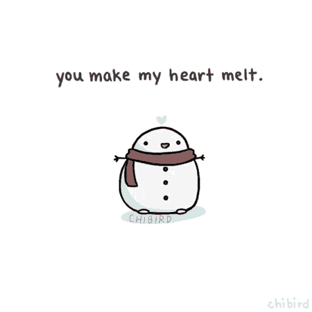 a cartoon of a snowman with a scarf around his neck and the words " you make my heart melt "