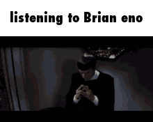 Brian Eno Ambient GIF - Brian Eno Ambient Listening GIFs
