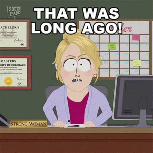 That Was Long Ago Strong Woman GIF - That Was Long Ago Strong Woman South Park GIFs