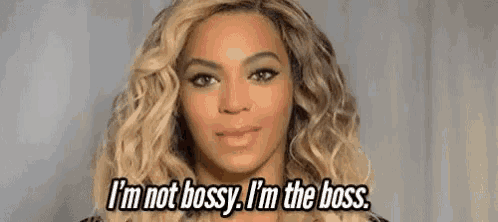 a close up of a woman with blonde hair saying `` i 'm not bossy , i 'm the boss . ''