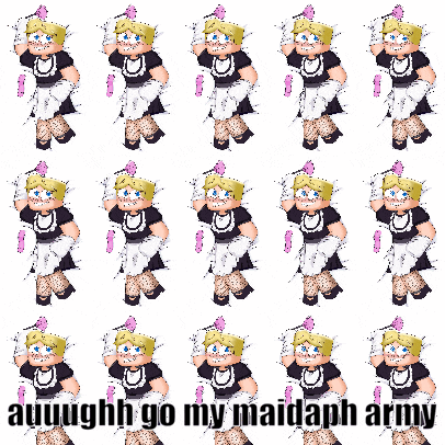 a cartoon of a maid with the words " auuuughh go my maidaph army "