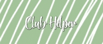 a green and white striped background with the words `` club helper '' on it .